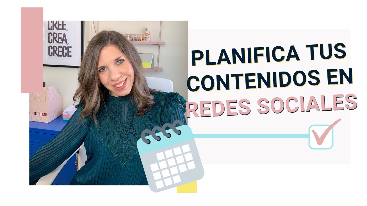 🗓 Cómo planificar tus contenidos en redes sociales (paso a paso)