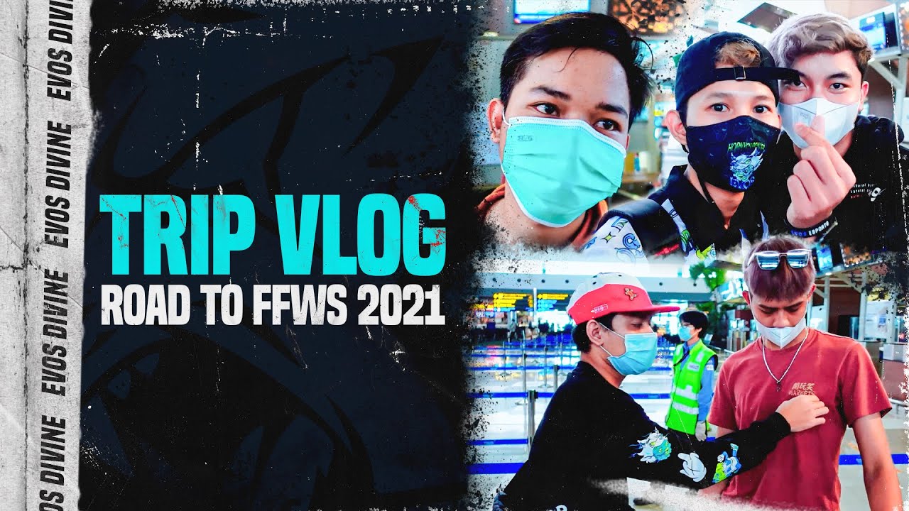 TRIP VLOG ROAD TO FFWS 2021