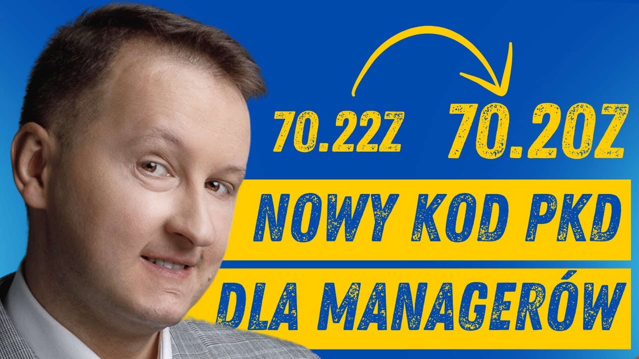 PKD 70.22 Z zamiana na PKD 70.20 Z.  Działalność gospdoacza - PKD dla managera.