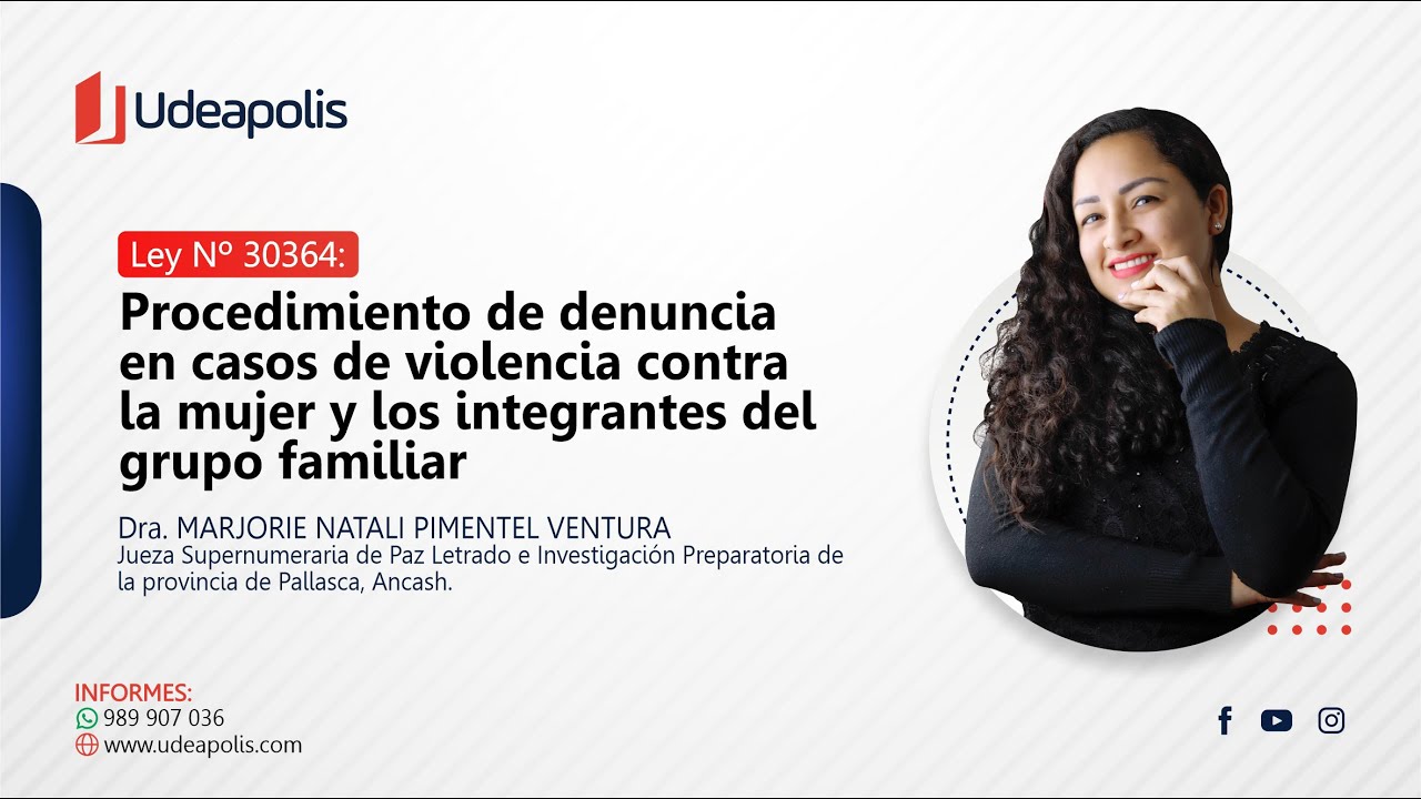 Procedimiento de Denuncia en Casos de Violencia contra la Mujer y los Integrantes del Grupo Familiar