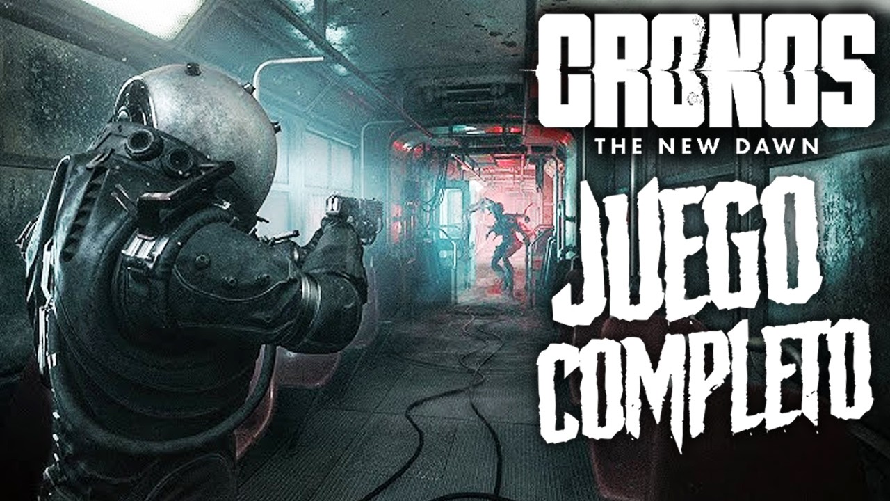 CRONOS: THE NEW DAWN Gameplay Español | JUEGO COMPLETO + FINAL