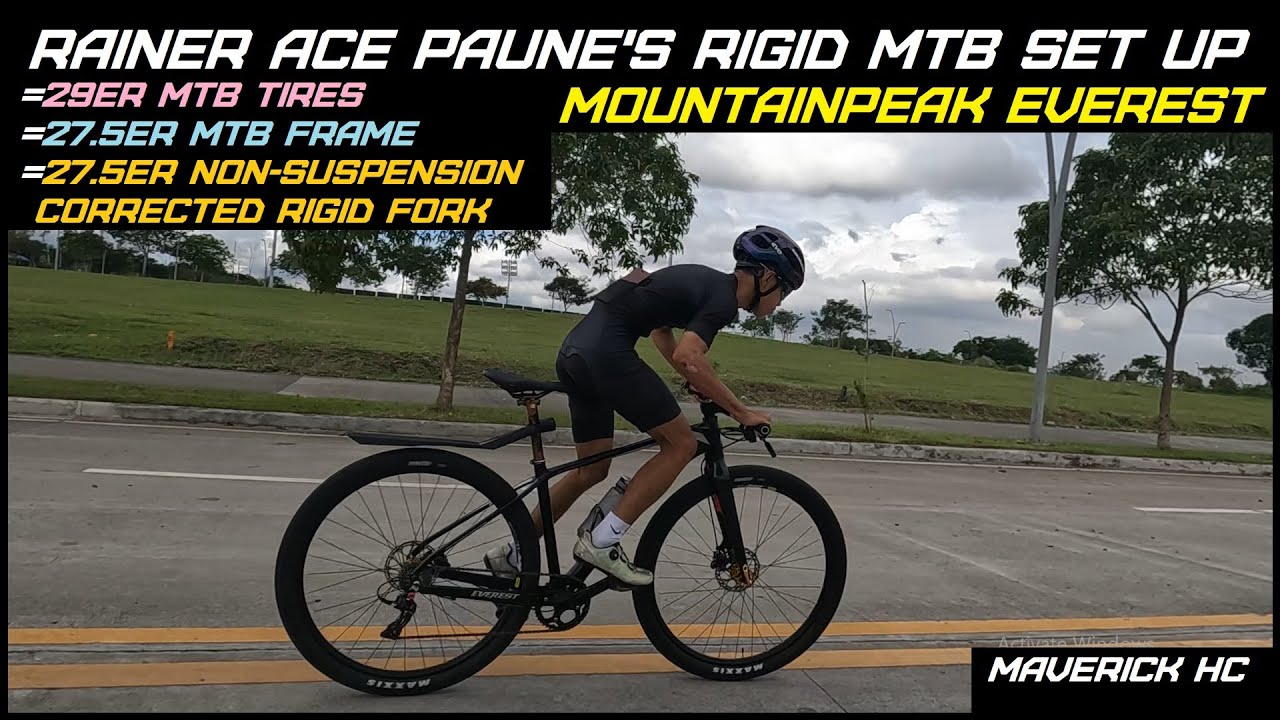 29ER x 2.10 Tires sa 27.5ER na Rigid Fork & 27.5ER na MOUNTAINPEAK EVEREST ni Rainer Ace Paune