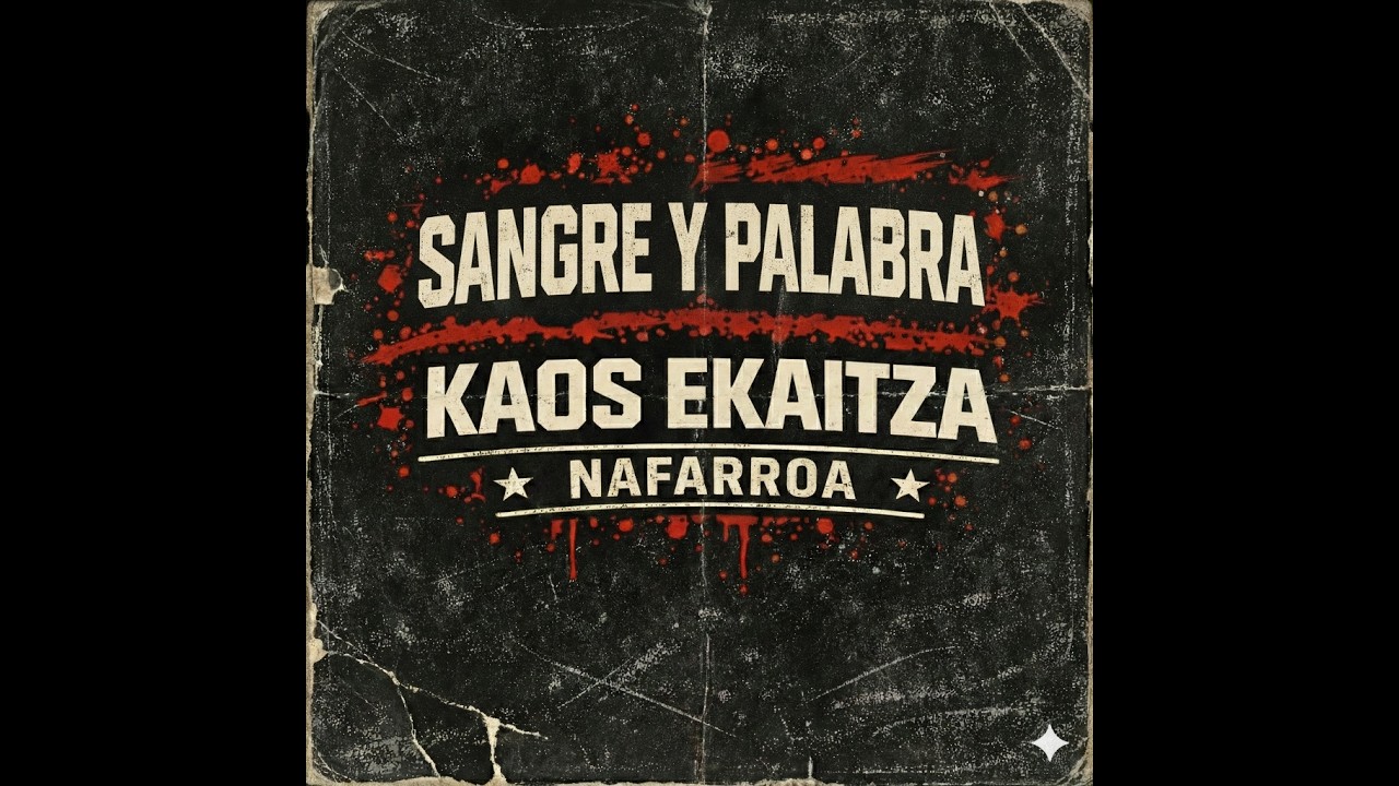Sangre y Palabra - Kaos Ekaitza