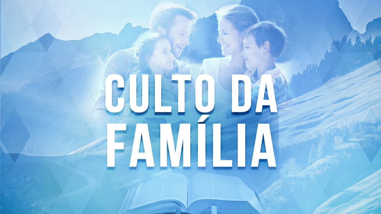 CULTO DA FAMÍLIA 04/01/2026