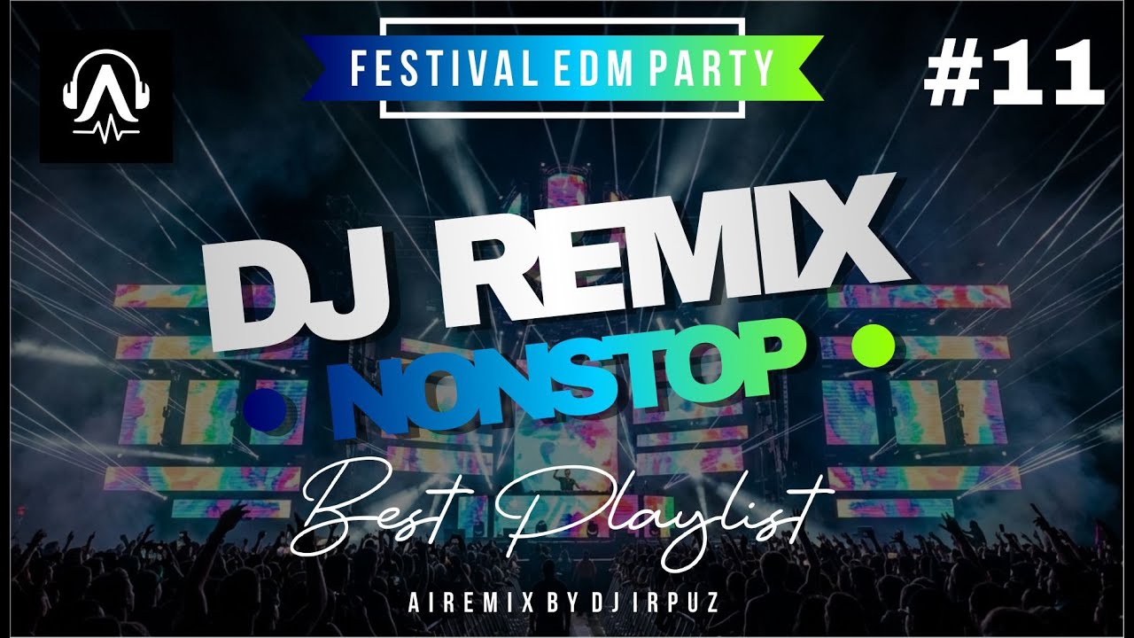 DJ Remix | Full Bass | EDM Party Mix | REMIX 2026 | Car Music | #11 #DJRemix#EDM#EDMMusic#FullBass