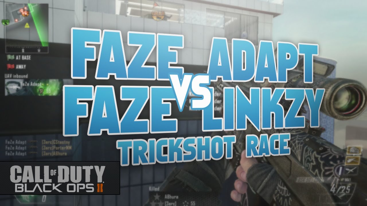 FaZe Adapt VS FaZe Linkzy - BO2 Trickshot Race