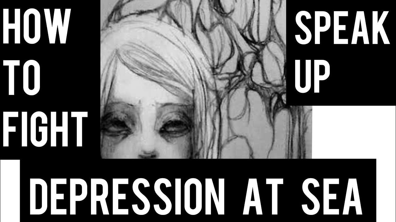 Mental Health in merchant navy/Shipsailorsunil