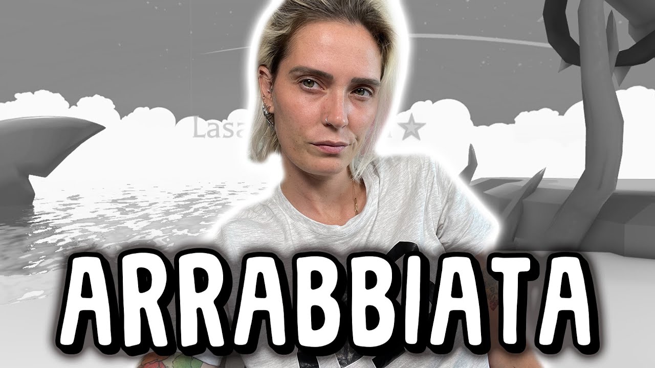 Sono davvero ARRABBIATA