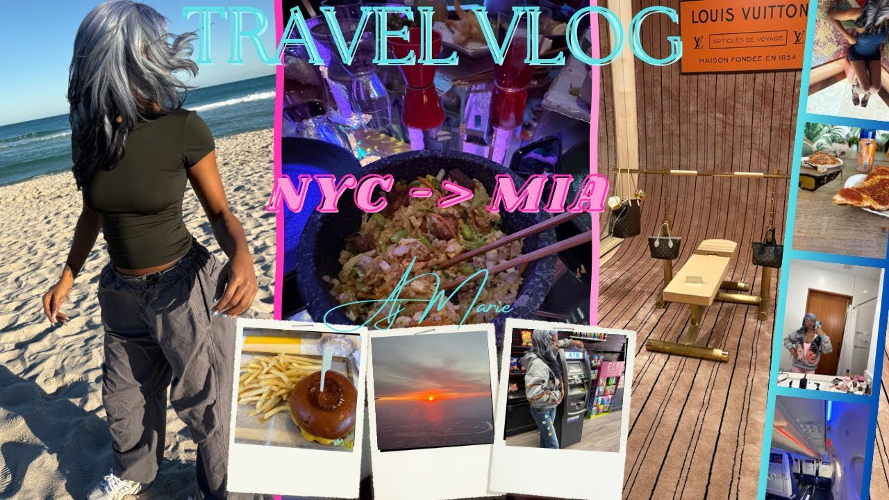 TRAVEL VLOG⭐️: NYC - MIA | louis vuitton hotel + south beach + sexy fish + MORE !!!
