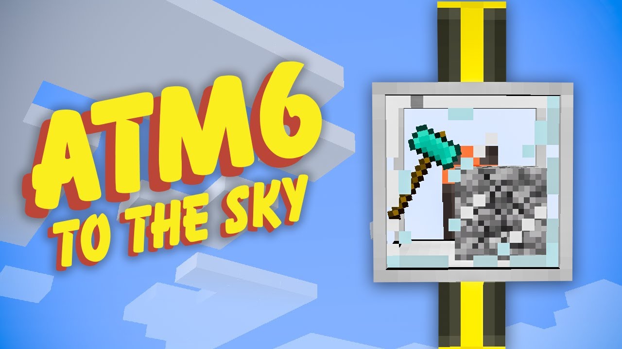 All the Mods 6 To the Sky EP4 Auto Hammer Automation