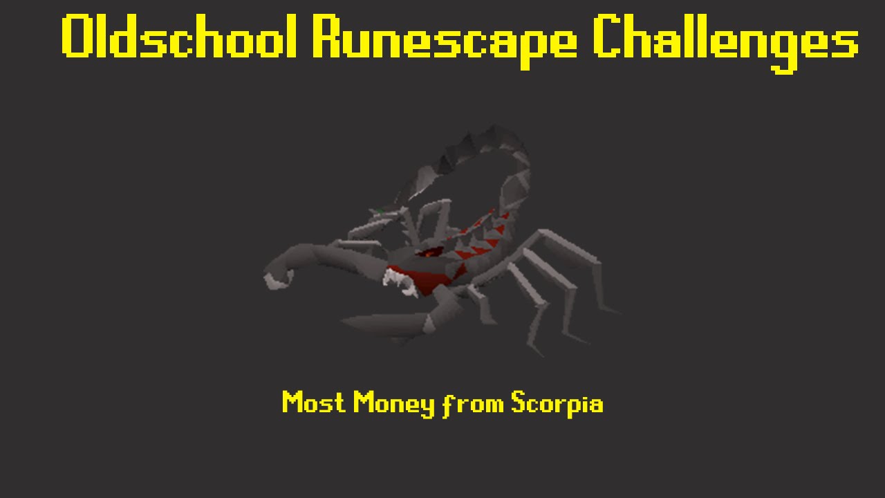 OSRS Challenges: 1 Hour of Scorpia - Episode 10