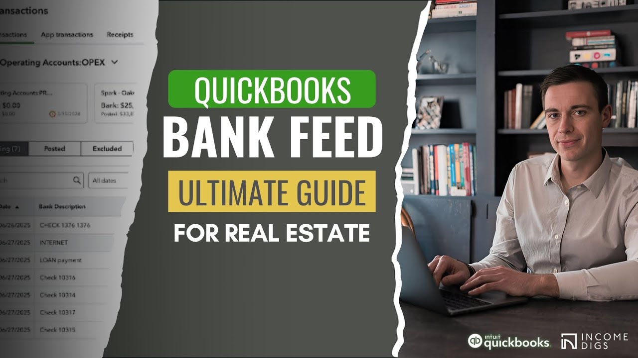 New Quickbooks Bank Feed: Ultimate Guide for Real Estate Investors