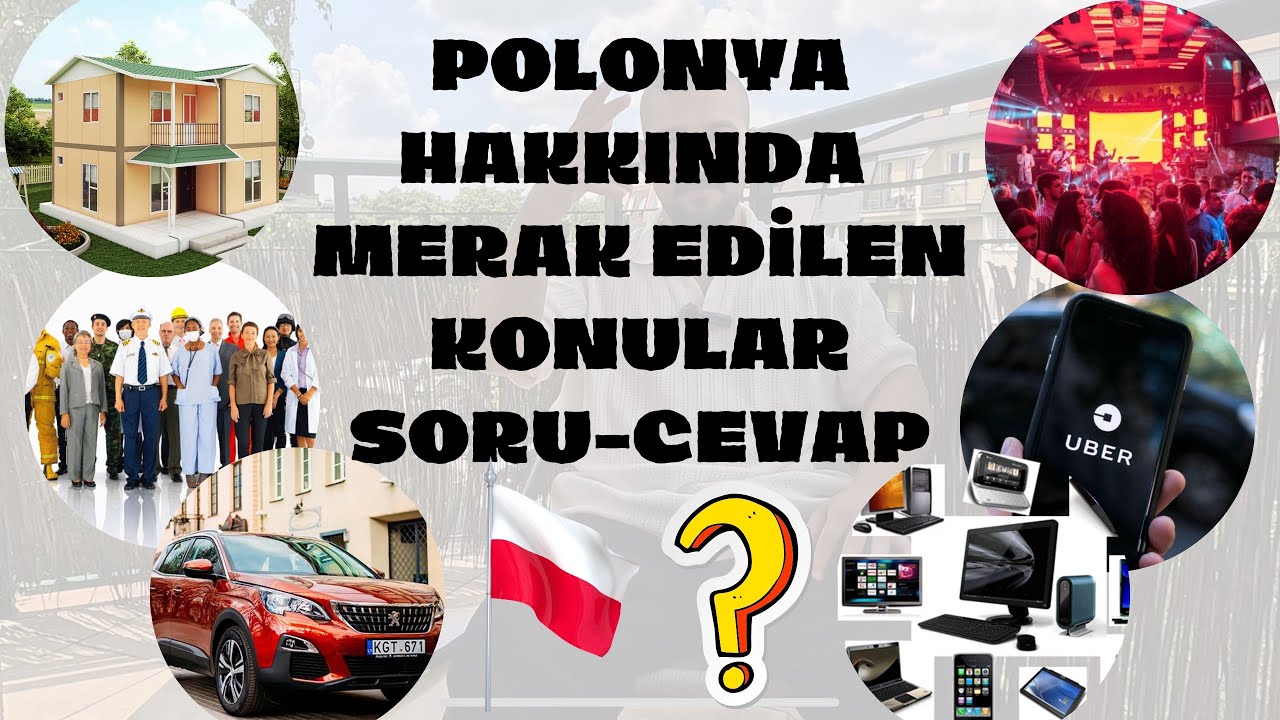 POLONYA’DA YAŞAM, UBER, İŞ İMKANLARI, ARABA FİYATLARI, EV KİRALARI, GECE HAYATI.TÜM MERAK EDİLENLER!
