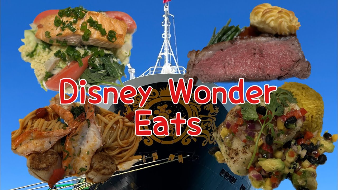 Disney Wonder Eats Restaurants Cabanas Tritons Animator's Palate Main Dining Tiana's Place Alaska