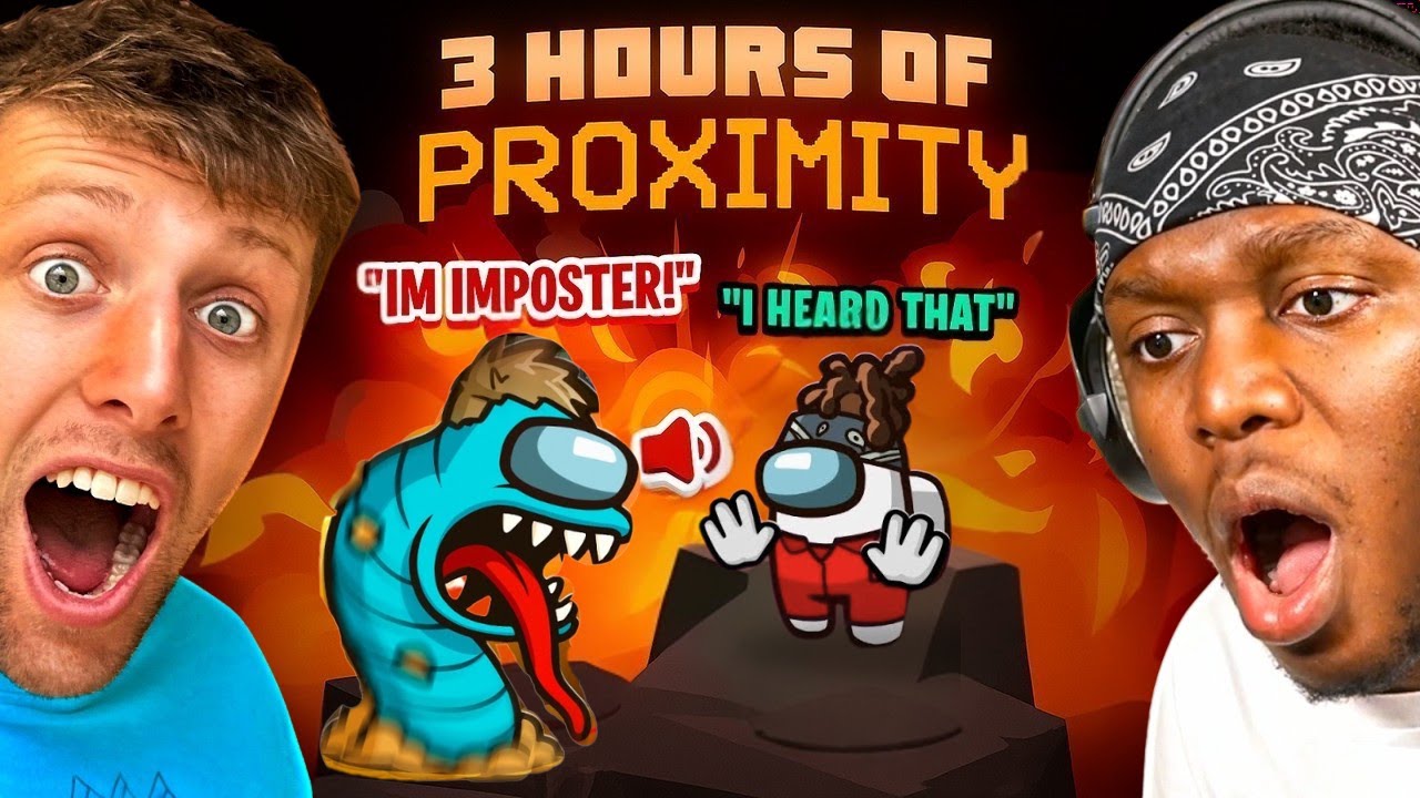3 HOURS OF PROXIMITY CHAT SIDEMEN AMONG US!
