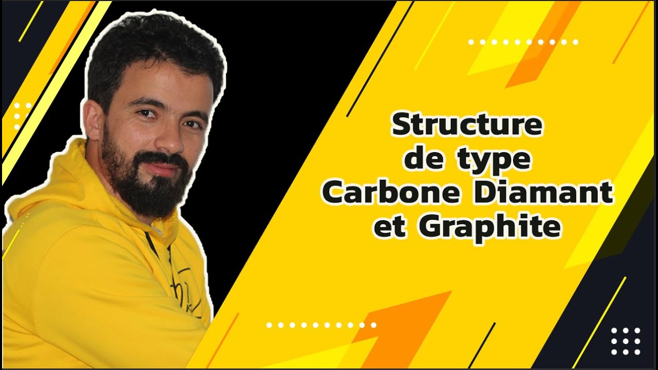 Structure de Type Carbone Diamant Et Graphite | Chimie minérale S3 BCG Cristallochimie SMC S4
