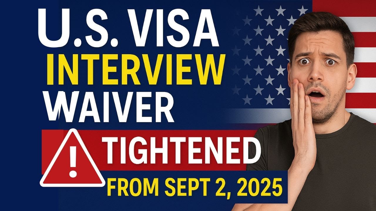 US Visa Interview Waiver Tightened | New Rules from Sept 2, 2025 | What Applicants Must Know