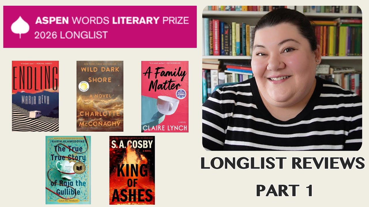 2026 Aspen Words Literary Prize Longlist Reviews-Part 1