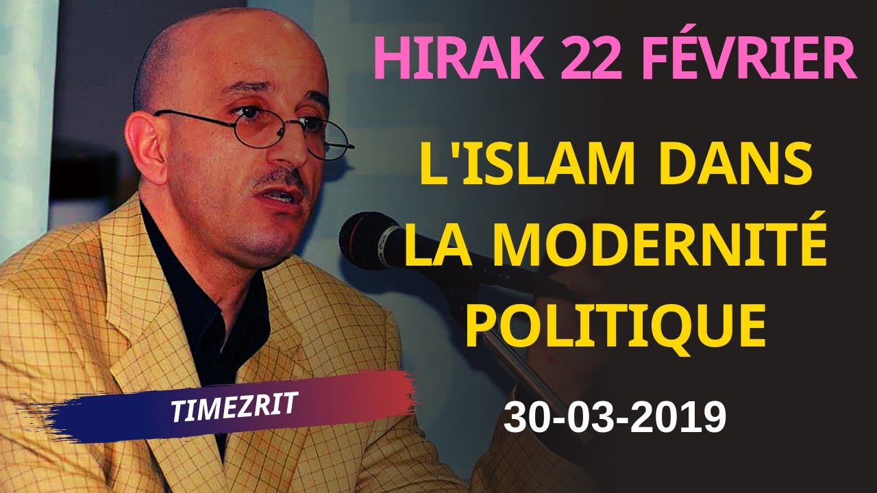 CLPL Hirak 22 F&eacute;vrier - Said Djabelkhir - ملتقى الأنوار للفكر الحر - حراك 22 فيفري - سعيد جاب الخير