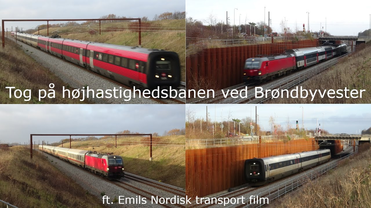 Tog på Højhastighedsbanen ved Brøndbyvester (ft. Emils Nordisk transport film)