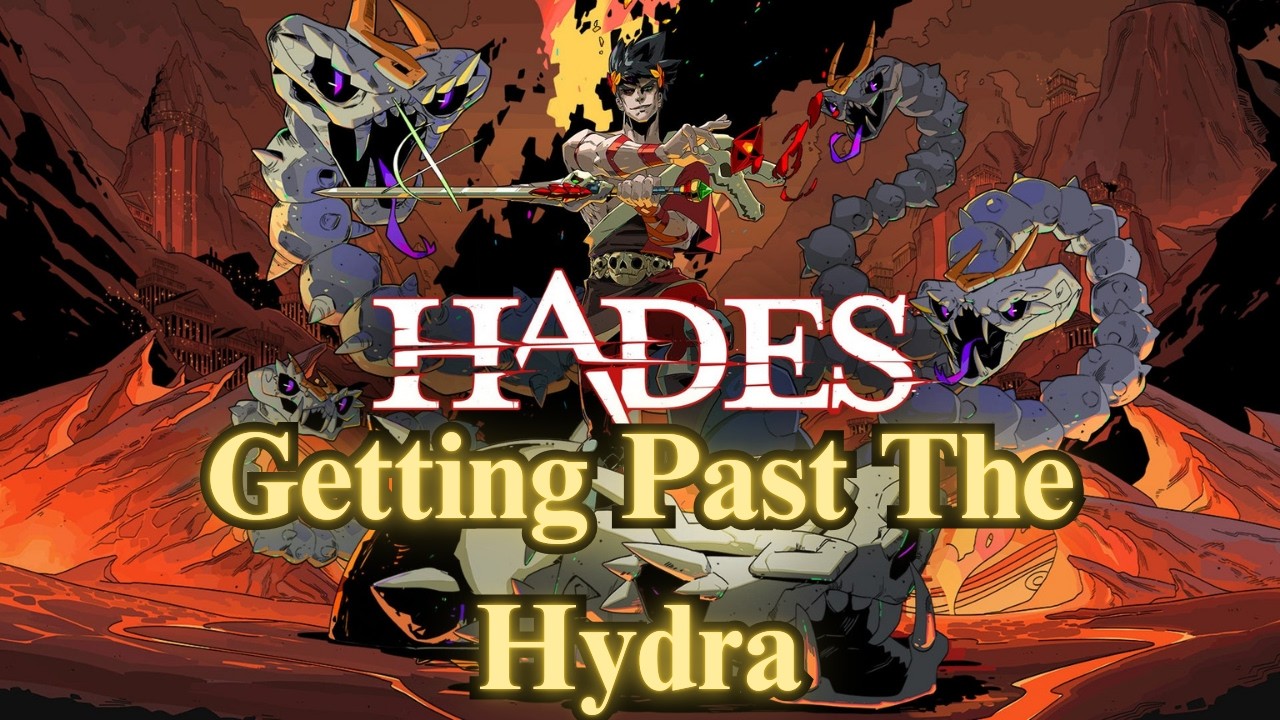 Hades: Getting Past The Hydra