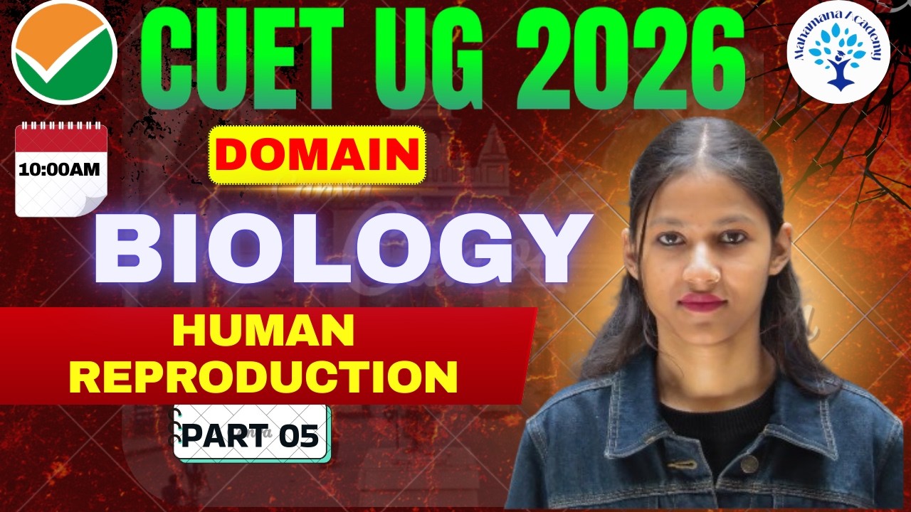 CUET UG 2026 || Part 05 Human Reproduction || #cuetug2026 #bio #neet  #humanreproductionclass12 #bhu
