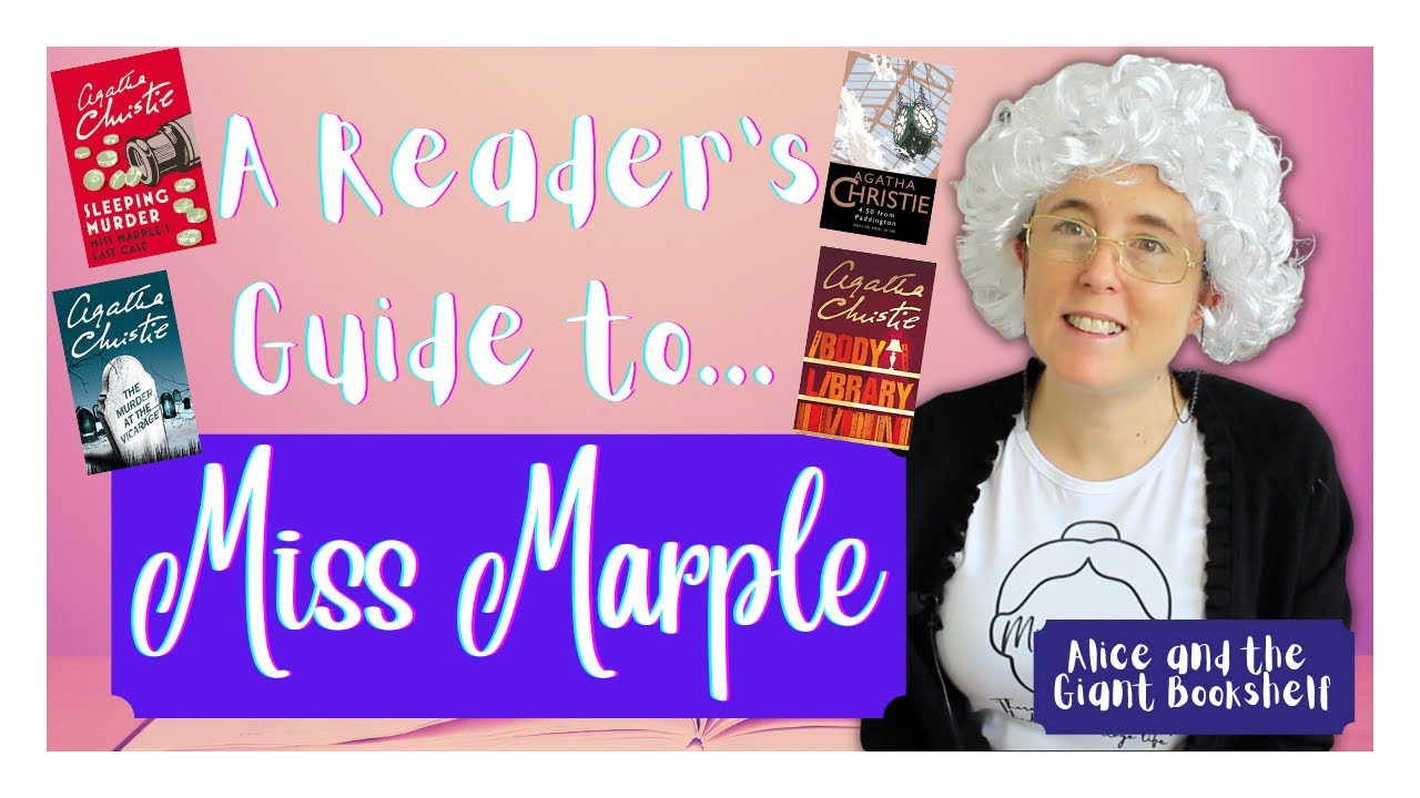 A Reader's Guide to Miss Marple | Where to start with Agatha Christie's amateur sleuth