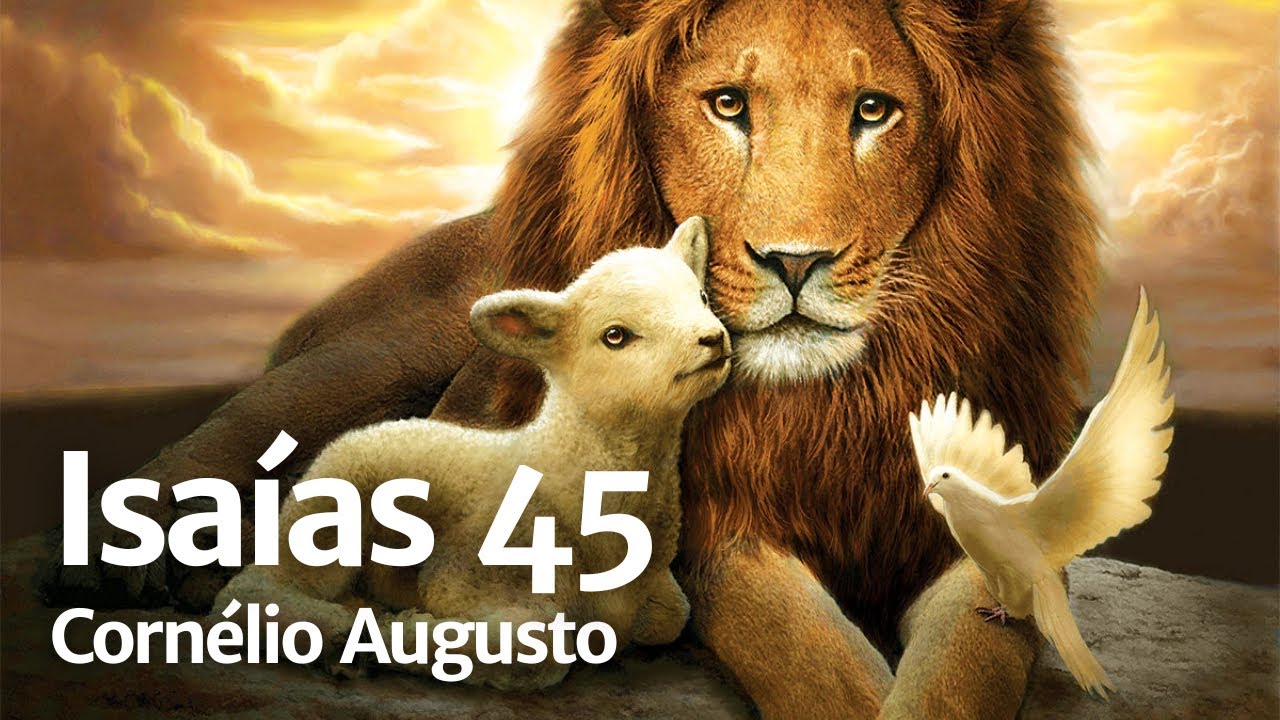 Bíblia Falada | Isaías 45