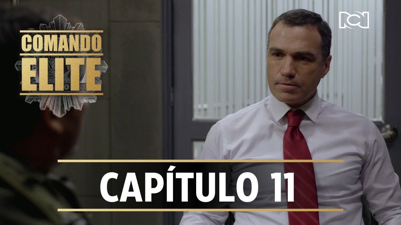 Comando &Eacute;lite | Cap&iacute;tulo 11 | Una nueva misi&oacute;n llega al comando