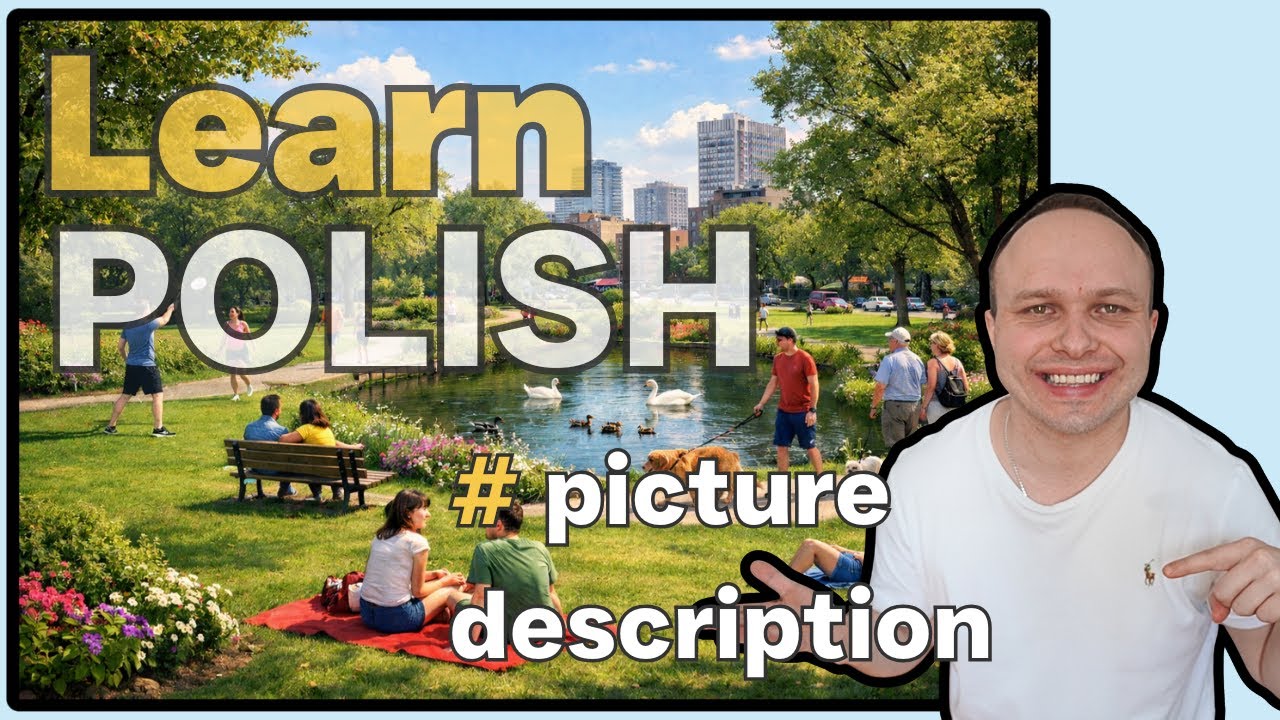 Learn Polish By Describing Pictures