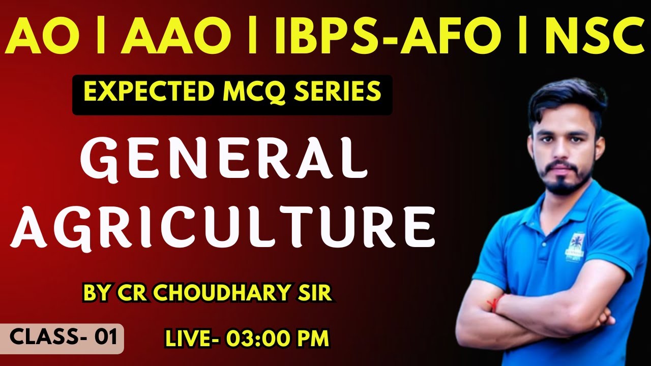 General Agriculture Most Expected MCQ | AO AAO IBPS AFO NSC All Agriculture Exam