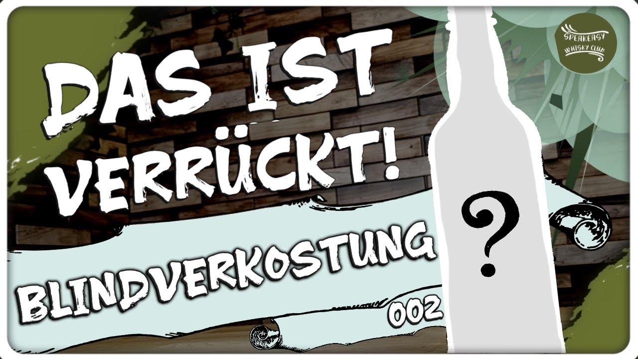 Whisky Blindtasting | Auf den Spuren von...?! 002