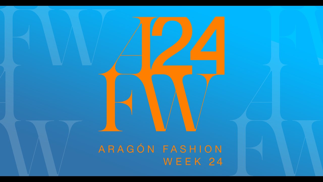 Aragón Fashion Week 24