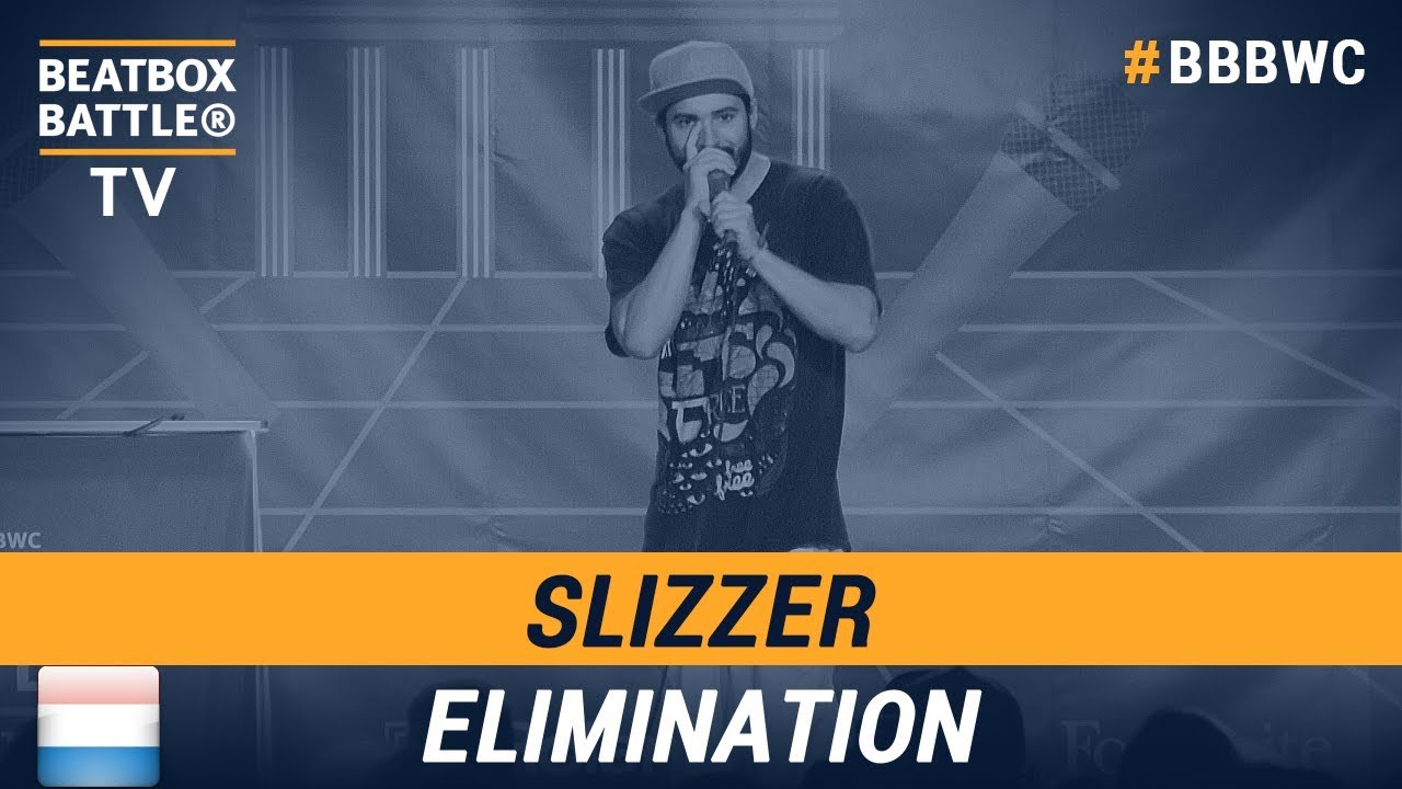 Slizzer from Luxembourg - Men Elimination - 5th Beatbox Battle World Championship