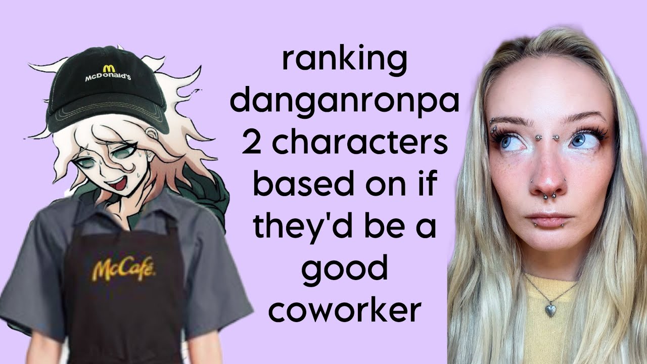 Рейтинг персонажей Danganronpa 2 по тому, будут ли они хорошими коллегами