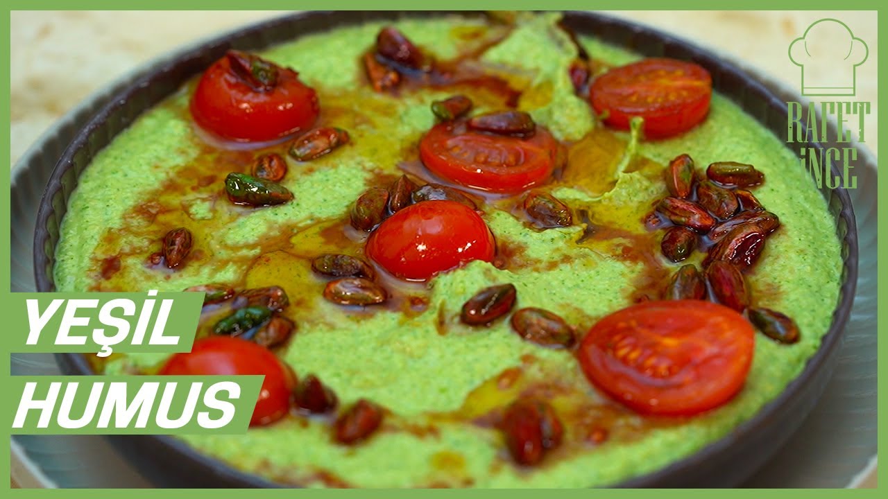 YEŞİL HUMUS TARİFİ | RAFET İNCE