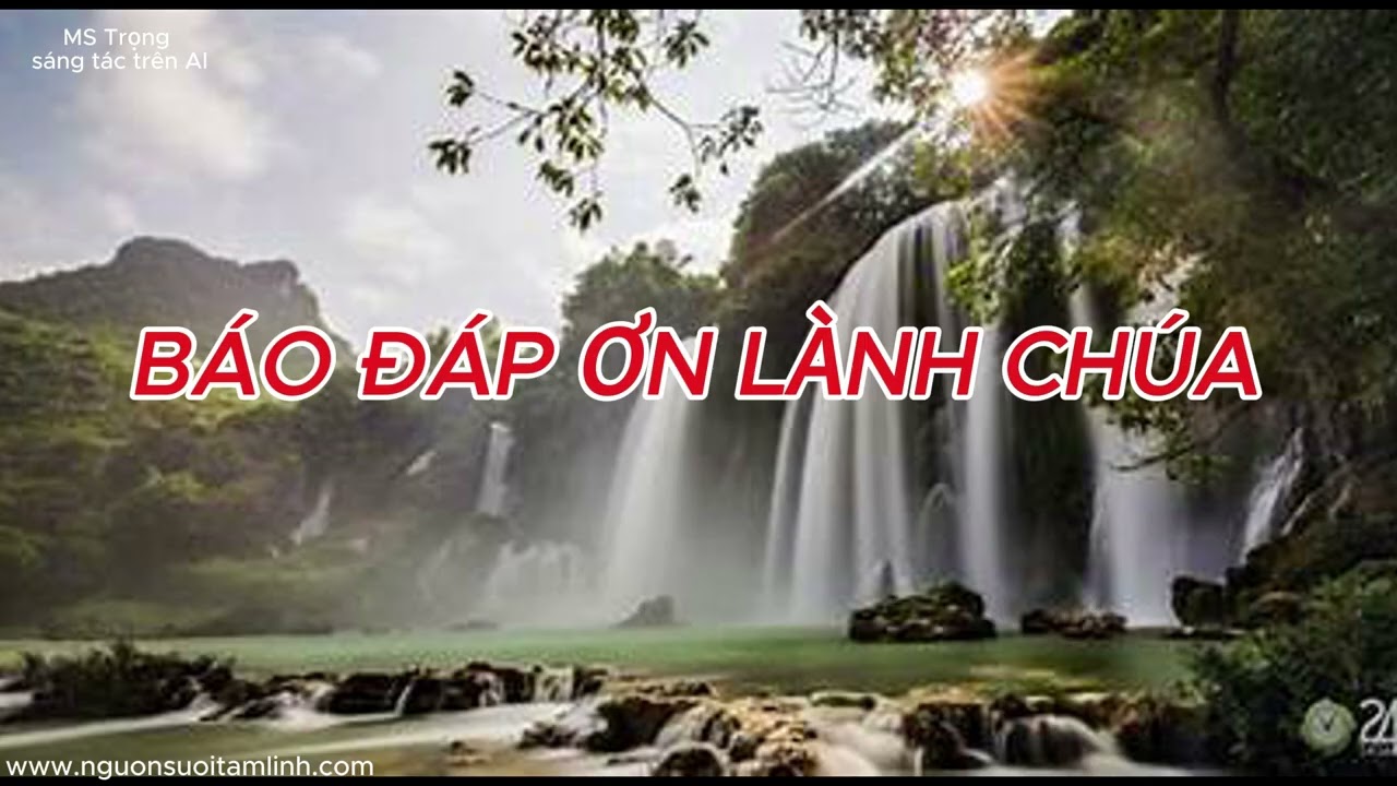 BÁO ĐÁP ƠN LÀNH CHÚA (Giọng Ca Nam) Ngày 3/3/2026