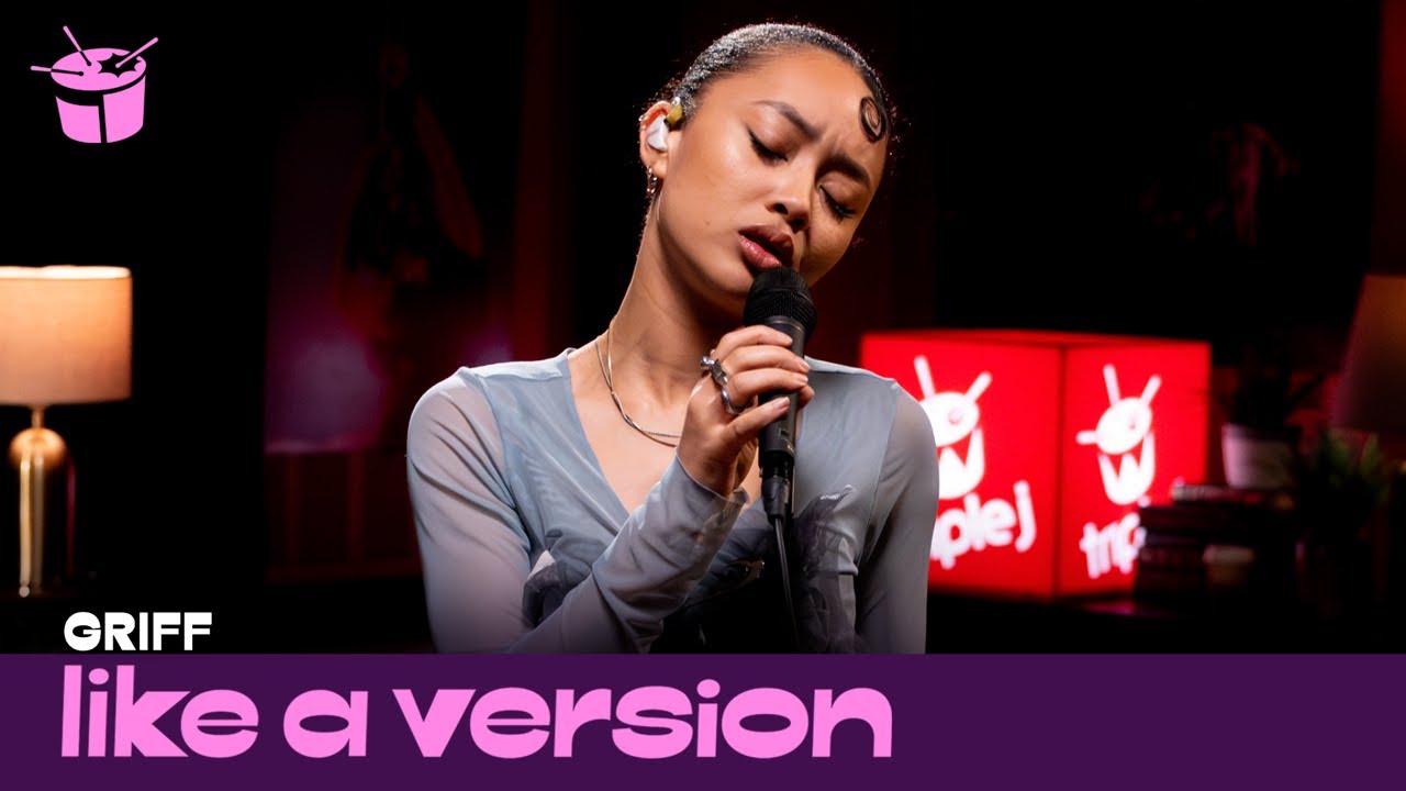 Griff – ‘Anything’ (live for Like A Version)