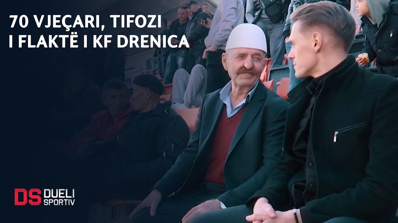 70 vjeçari, tifozi i flaktë i KF Drenica