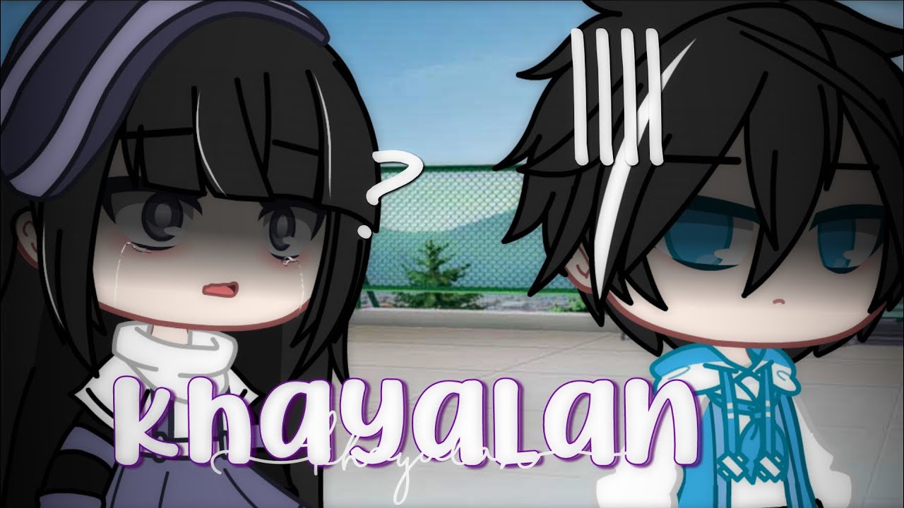 •°•Khayalan•°• gacha club Indonesia