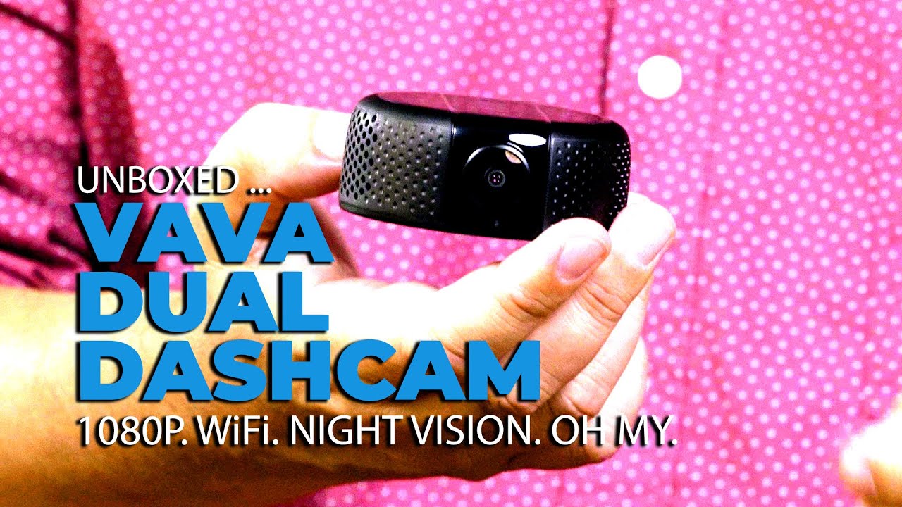 The VAVA 1080p Dual Dash Cam Unboxed