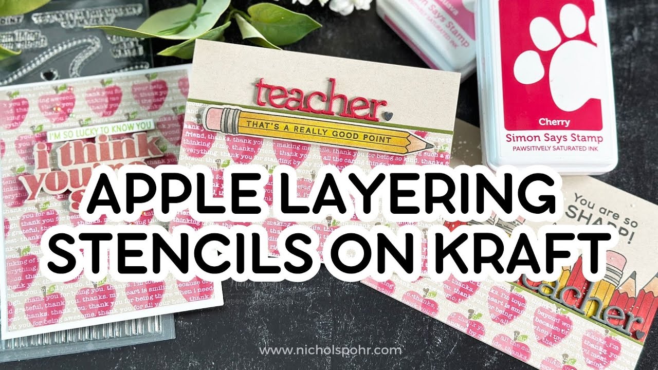 Apple Layering Stencils (Simon Says Stamp Just a Note Release)