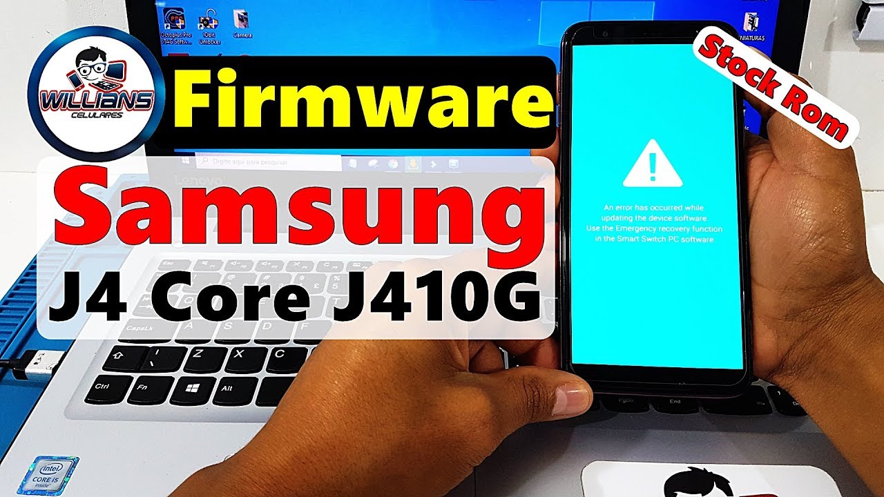 Firmware Stock Rom Samsung J4 Core J410, j410G,  Atualizar, Restaurar