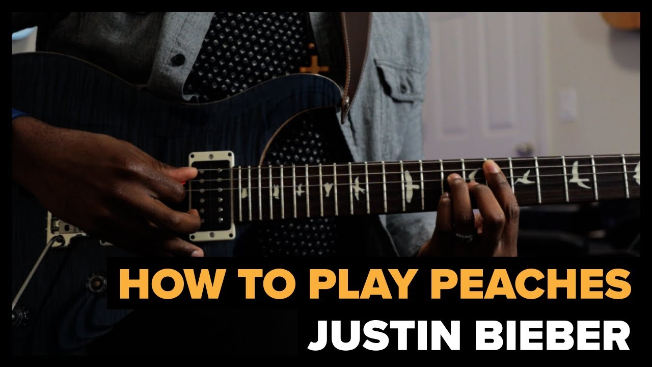 Guitar Lesson - Peaches - Justin Bieber, Daniel Caesar + Giveon