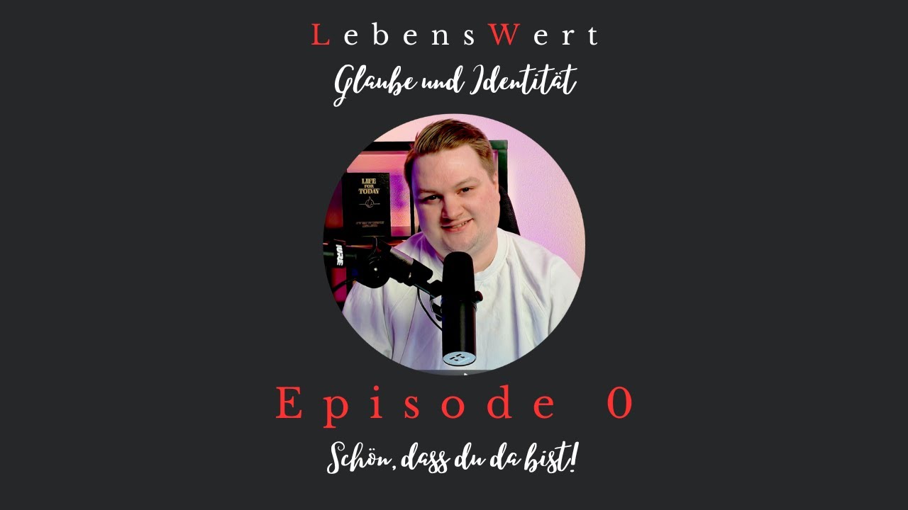 #0 – Warum du LebensWert bist: Unsere Vision für diesen Podcast