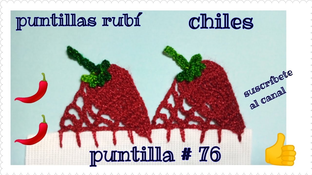 puntilla # 76 chiles  🌶️🌶️  puntillas rubí