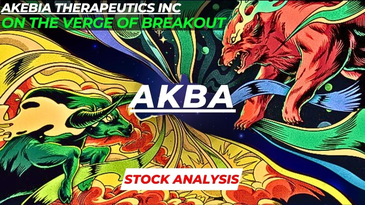 ON THE VERGE OF BREAKOUT | $AKBA STOCK ANALYSIS