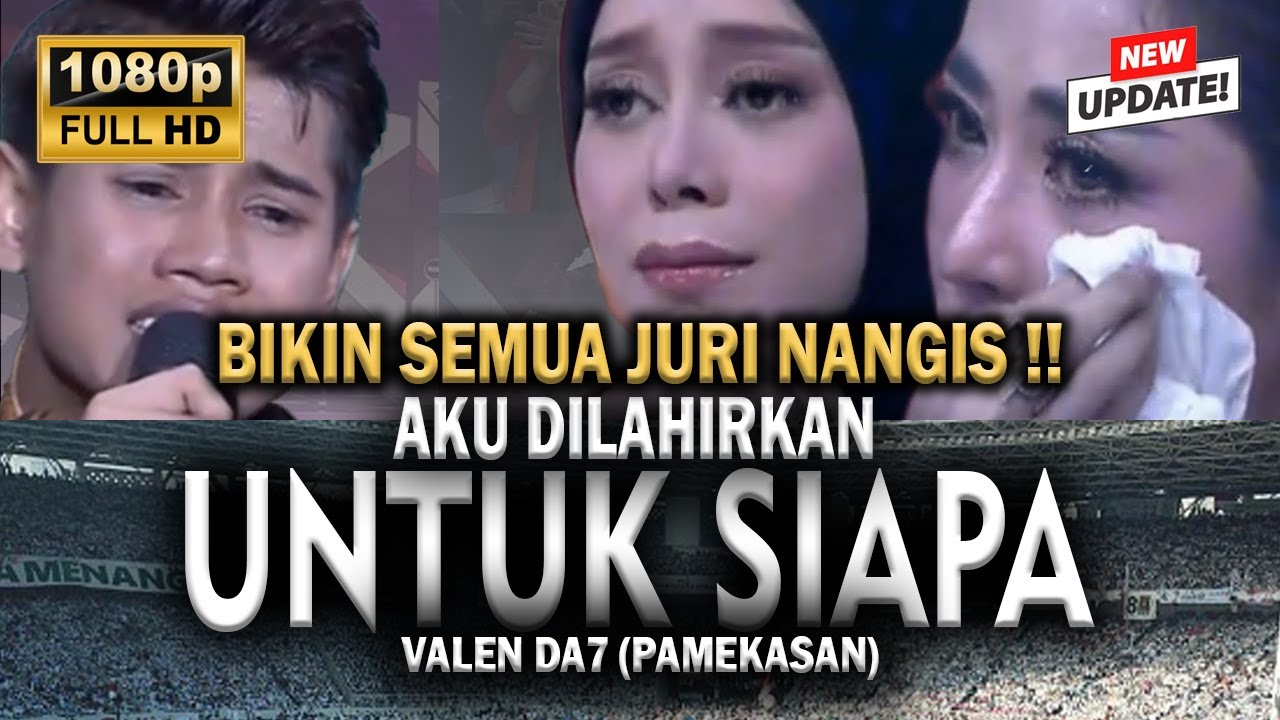 Bikin Juri Menangis!! Valen 