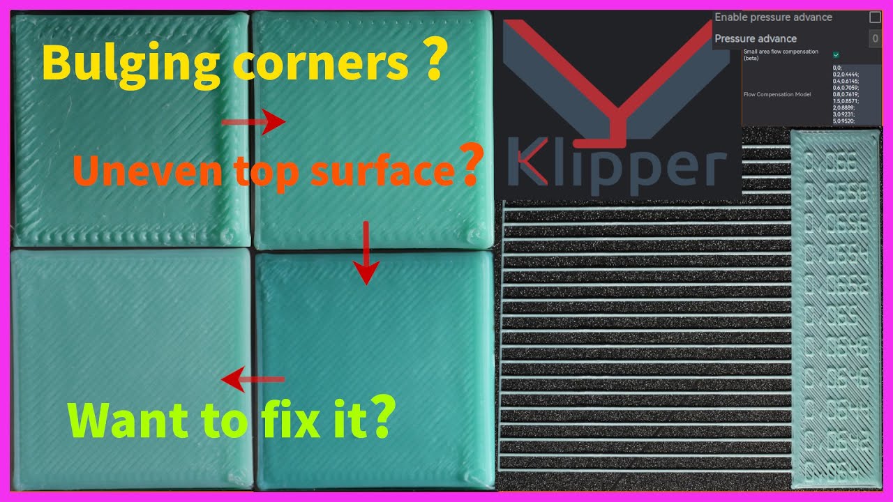 Pressure Advance - OrcaSlicer/Kilpper (Bulging corners/Clean Top Surface)