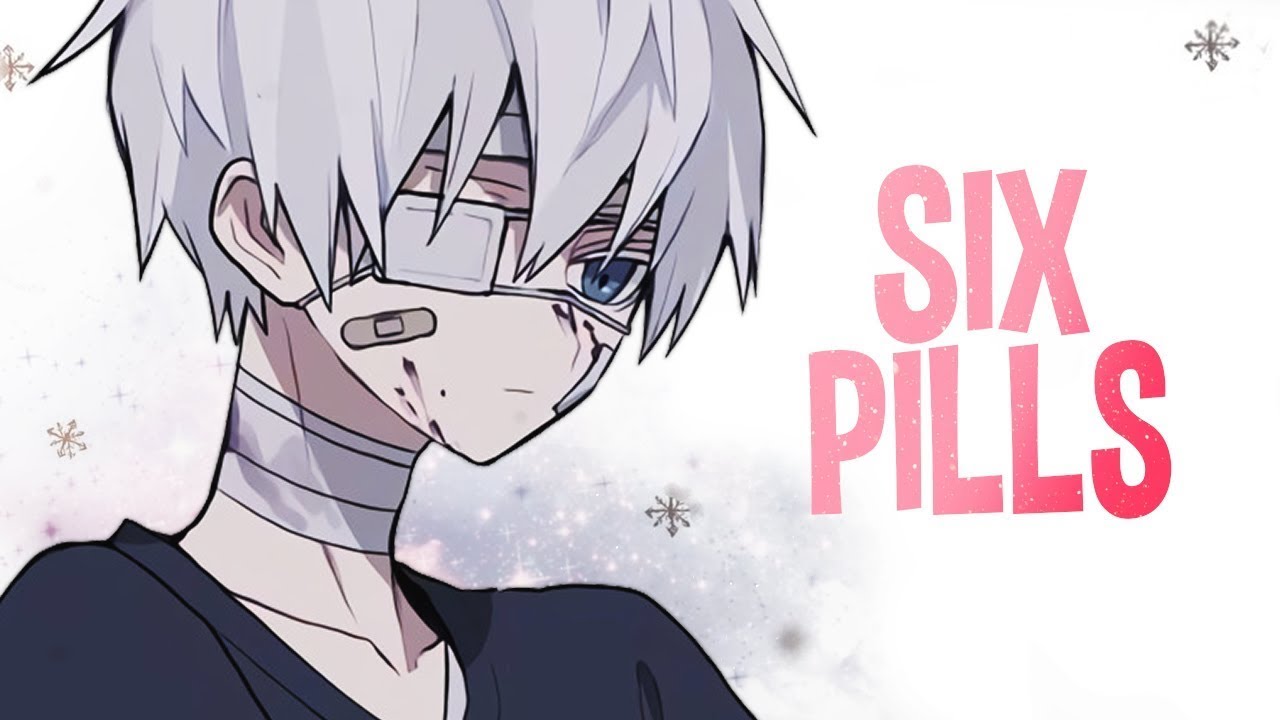 1 HOUR Nightcore - Six Pills (Lyrics)